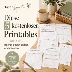 5 kostenlose Printables, die dir beim Sparen wirklich helfen